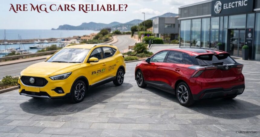 Are MG cars reliable question displayed above a yellow MG ZS EV crossover and a red MG4 hatchback